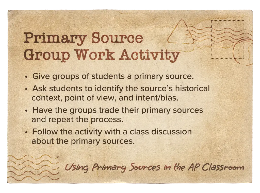 A list of steps for an AP class group work activity that involves using primary sources.