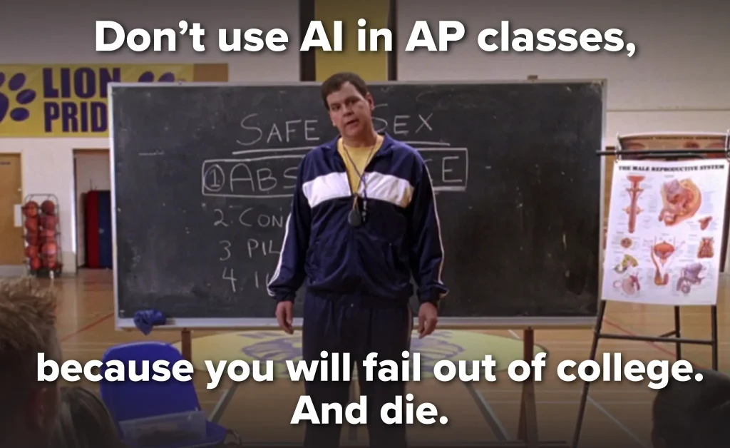 Coach Carr from the movie “Mean Girls” tells students not to use AI in AP Class.