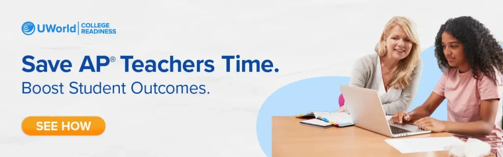Save AP teachers time and Boost Student Outcomes with UWorld