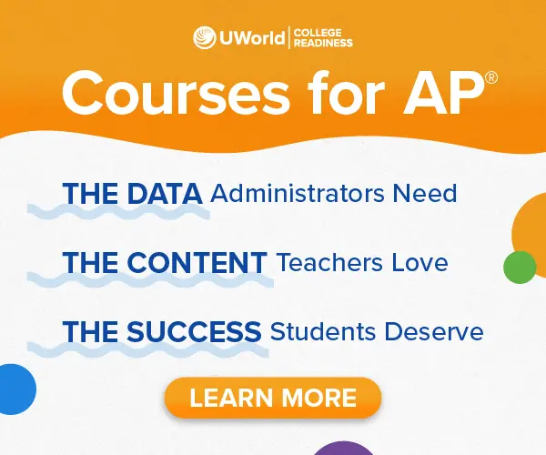 UWorld AP Courses for Administrators and teachers for students success.