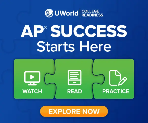 AP Success Starts Here with UWorld’s Watch, Read & Practice method.