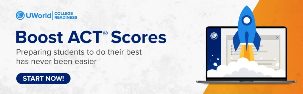 Boost ACT Scores with UWorld College Readiness ACT Learning Tools